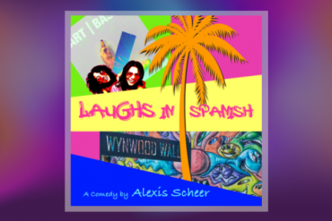 Laughs in Spanish Presented by GableStage Theater Company