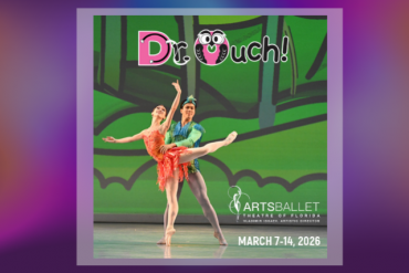 "Dr. Ouch!" Presented by Arts Ballet Theatre of Florida