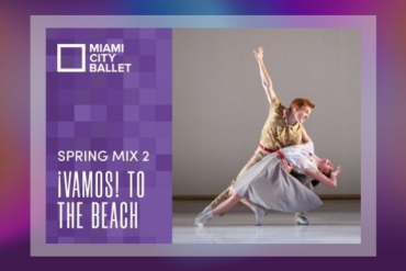 Vamos to the Beach Presented by Miami City Ballet