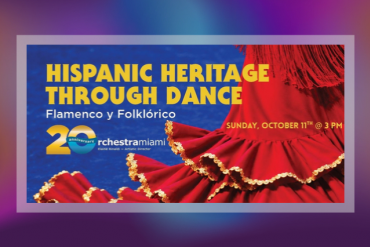 Flamenco y Folklorico Presented by Orchestra Miami