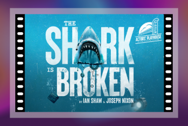 The Shark is Broken Presented by Actors' Playhouse at the Miracle Theatre